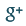 Google +